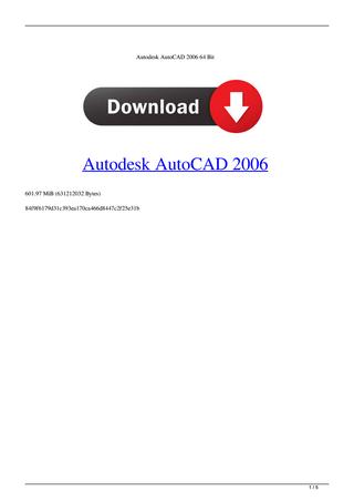 Download Crack Autocad 2006 64 Bit Free